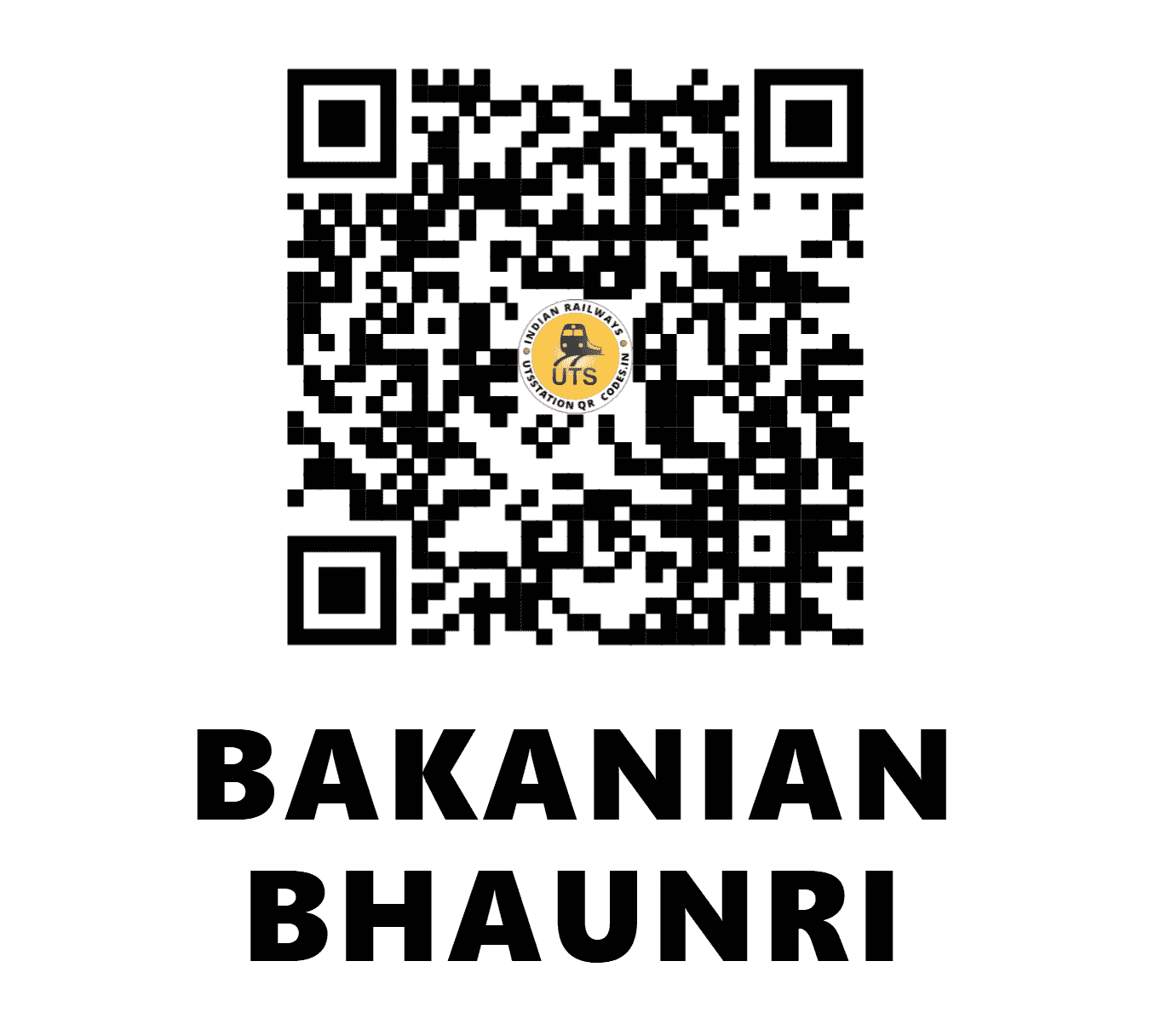 UTS QR Code for BAKANIAN BHAUNRI - BQE (WR - MADHYA PRADESH)